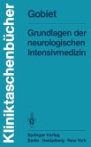 Grundlagen der neurologischen Intensivmedizin (eBook, PDF)