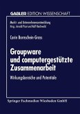 Groupware und computergestützte Zusammenarbeit (eBook, PDF)