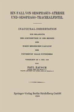 Cover Ein Fall von Oesophagus-Atresie und Oesophago-Trachealfistel (eBook, PDF)