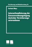 Internationalisierung der Konzernrechnungslegung deutscher Versicherungsunternehmen (eBook, PDF)