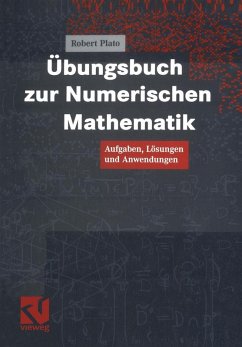 Übungsbuch zur Numerischen Mathematik (eBook, PDF) - Plato, Robert