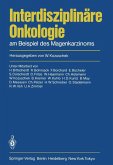 Interdisziplinäre Onkologie (eBook, PDF)
