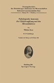 Pathologische Anatomie der Glykolvergiftung und des Alloxandiabetes (eBook, PDF)