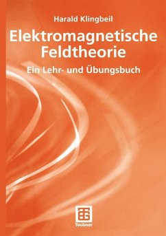 Elektromagnetische Feldtheorie (eBook, PDF) - Klingbeil, Harald