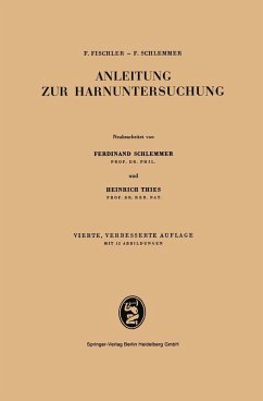 Anleitung zur Harnuntersuchung (eBook, PDF) - Fischler, Franz; Schlemmer, Ferdinand