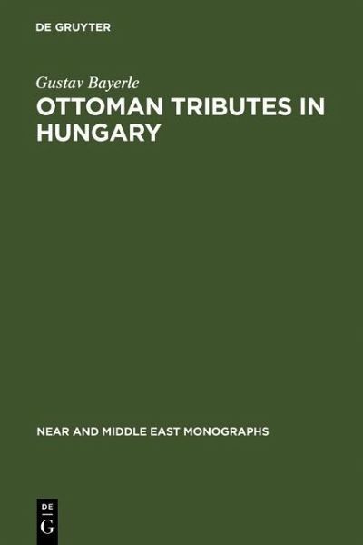 Ottoman tributes in Hungary (eBook, PDF)