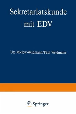 Sekretariatskunde mit EDV (eBook, PDF) - Mielow-Weidmann, Ute; Weidmann, Paul