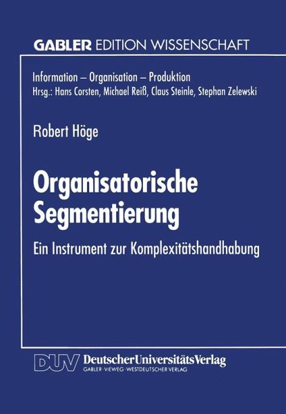 Organisatorische Segmentierung (eBook, PDF) Organisatorische Segmentierung (eBook, PDF)