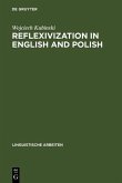 Reflexivization in English and Polish (eBook, PDF)