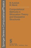 Computational Methods in Bifurcation Theory and Dissipative Structures (eBook, PDF)