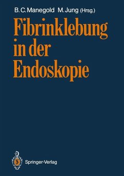 Fibrinklebung in der Endoskopie (eBook, PDF)