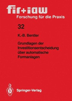 Grundlagen der Investitionsentscheidung über automatische Formanlagen (eBook, PDF) - Bentler, Klaus-Burkhard