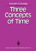 Three Concepts of Time (eBook, PDF)