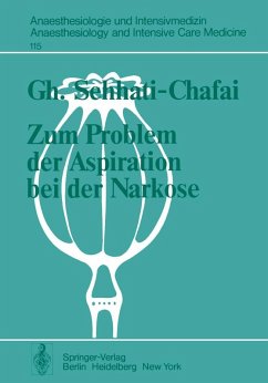 Zum Problem der Aspiration bei der Narkose (eBook, PDF) - Sehhati-Chafai, G.