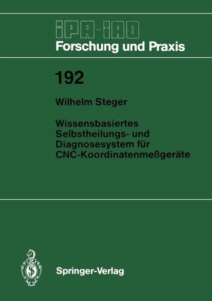 Wissensbasiertes Selbstheilungs- und Diagnosesystem für CNC-Koordinatenmeßgeräte (eBook, PDF)