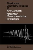 Nonlinear Phenomena in the Ionosphere (eBook, PDF)