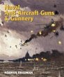 Naval Anti-Aircraft Guns and Gunnery... - Bild 1