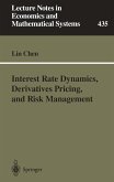 Interest Rate Dynamics, Derivatives Pricing, and Risk Management (eBook, PDF)