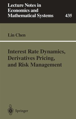 Interest Rate Dynamics, Derivatives Pricing, and Risk Management (eBook, PDF) - Chen, Lin