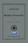 Instruktions-Buch für die Berliner Feuerwehr (eBook, PDF)