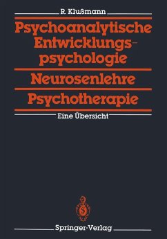 Cover Psychoanalytische Entwicklungspsychologie, Neurosenlehre, Psychotherapie (eBook, PDF)