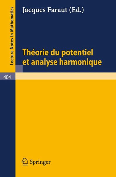 Theorie du Potentiel et Analyse Harmonique (eBook, PDF) Theorie du Potentiel et Analyse Harmonique (eBook, PDF)