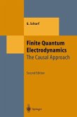 Finite Quantum Electrodynamics (eBook, PDF)