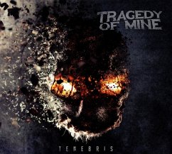 Tenebris - Tragedy Of Mine