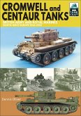 Cromwell and Centaur Tanks (eBook, ePUB) Cromwell and Centaur Tanks (eBook, ePUB)