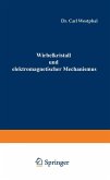Wirbelkristall und elektromagnetischer Mechanismus (eBook, PDF)