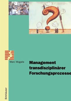 Management transdisziplinärer Forschungsprozesse (eBook, PDF) - Mogalle, Marc