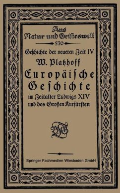 Cover Europäische Geschichte im Zeitalter Ludwigs XIV und des Großen Kurfürsten (eBook, PDF)