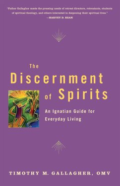 The Discernment of Spirits (eBook, ePUB) - Gallagher, Timothy M.