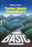 Turbo Basic-Wegweiser Grundkurs (eBook, PDF)