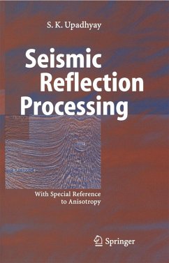 Seismic Reflection Processing (eBook, PDF) - Upadhyay, S. K.