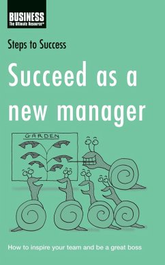 Succeed as a New Manager (eBook, PDF) - Publishing, Bloomsbury