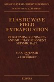 Elastic Wave Field Extrapolation (eBook, PDF)