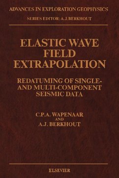Elastic Wave Field Extrapolation (eBook, PDF) - Wapenaar, C. P. A.