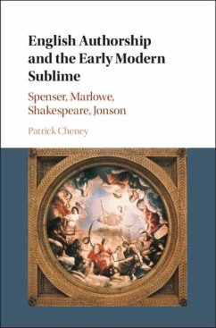 English Authorship and the Early Modern Sublime (eBook, PDF) - Cheney, Patrick