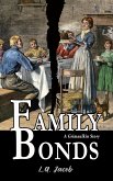 Family Bonds (A Grimaulkin Story) (eBook, ePUB)
