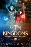 Ten Kingdoms (Firebrand Trilogy, #2) (eBook, ePUB)