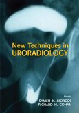 New Techniques in Uroradiology (eBook, PDF)