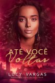 Até Você Voltar (Ward, #6) (eBook, ePUB)