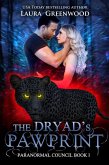 The Dryad's Pawprint (The Paranormal Council, #1) (eBook, ePUB)