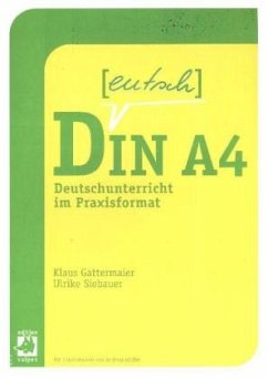 Deutsch in DIN A4 - Gattermaier, Klaus;Siebauer, Ulrike