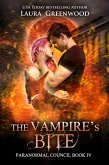 The Vampire's Bite (The Paranormal Council, #4) (eBook, ePUB)