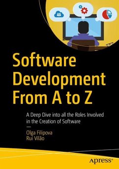 Software Development From A to Z - Filipova, Olga;Vilão, Rui