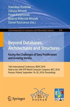 Beyond Databases, Architectures and Structures. Facing the Challenges of Data Proliferation and Growing Variety