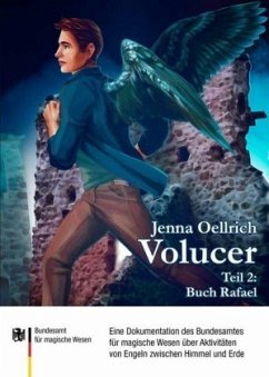 Buch Rafael / Volucer Bd.2 - Oellrich, Jenna