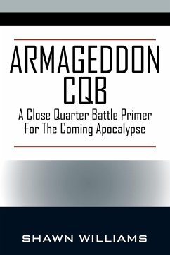 Armageddon CQB - Williams, Shawn